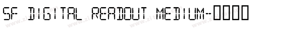 SF Digital Readout Medium字体转换